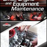 Small Engine and Equipment Maintenance