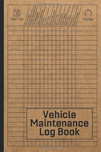 Vehicle Maintenance Log Book: Car Repair Journal / Automotive Service Record Book / Oil Change Logbook / Auto Expense Diary / Engine Autolog / Automobile, Truck Or Motorcycle Owner Gift Notebook