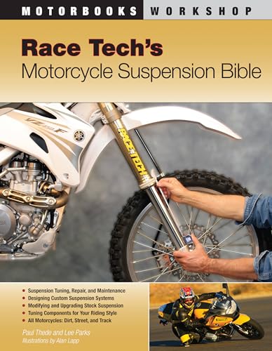 Race Tech's Motorcycle Suspension Bible (Motorbooks Workshop)