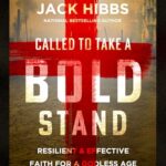 Called to Take a Bold Stand Workbook: Resilient and Effective Faith for a Godless Age